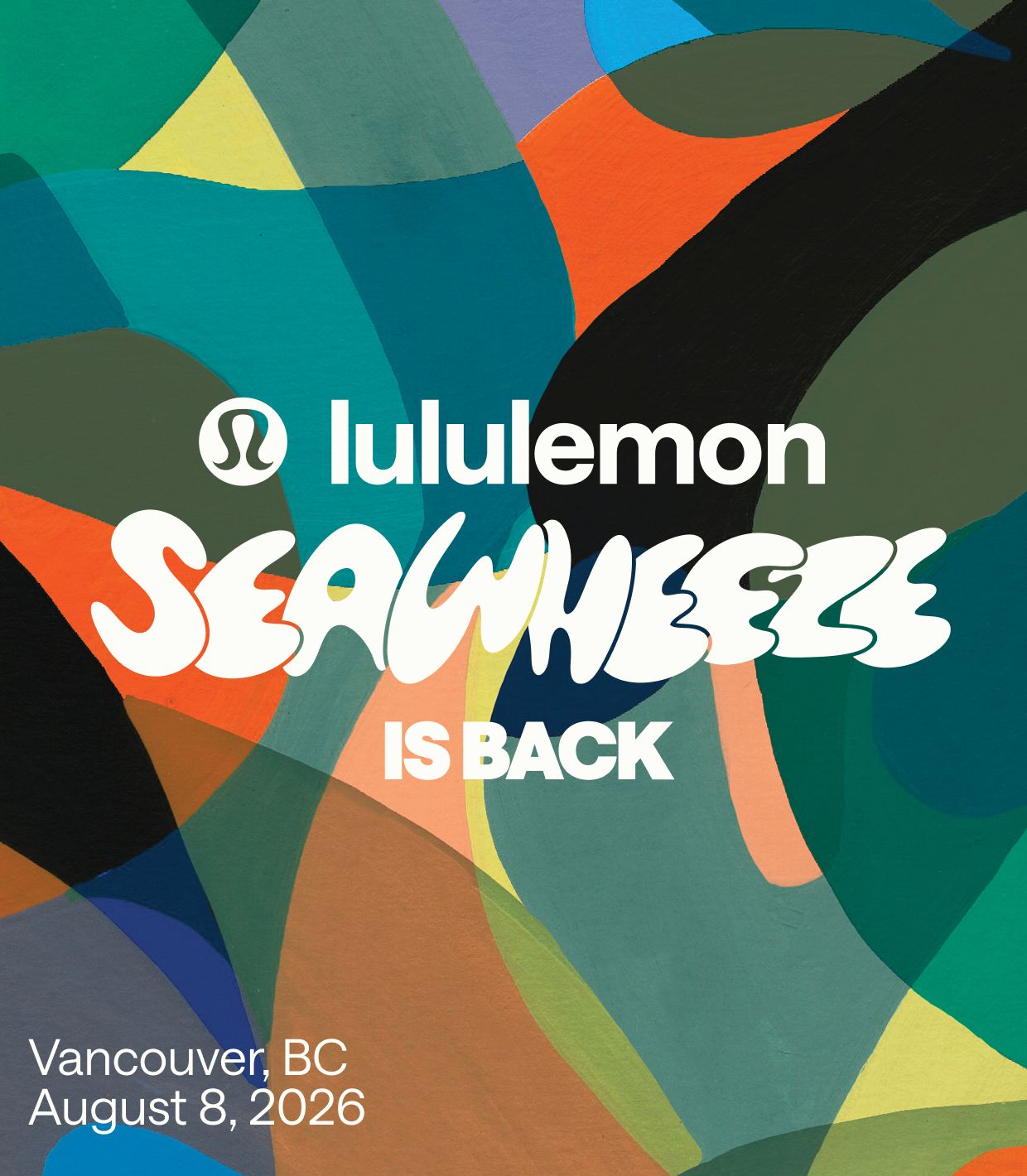 Seawheeze is back. Vancouver, BC. August 8, 2026.