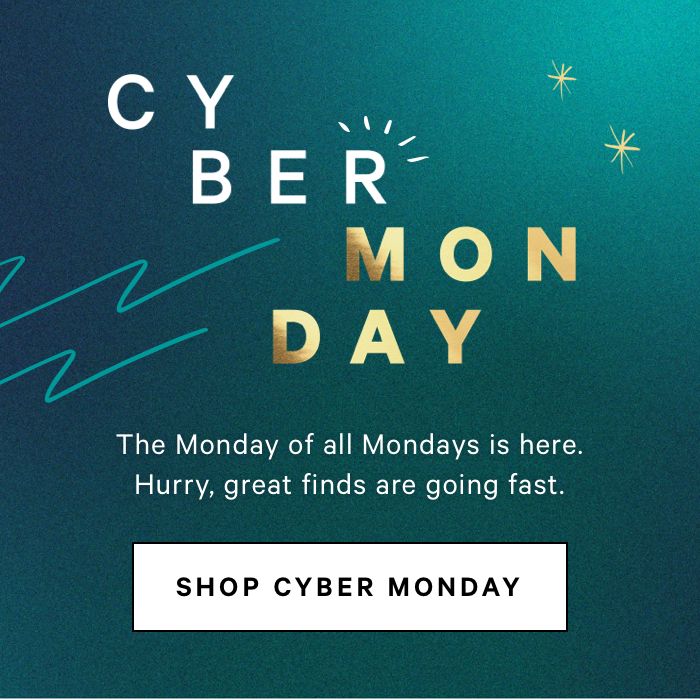 SHOP CYBER MONDAY