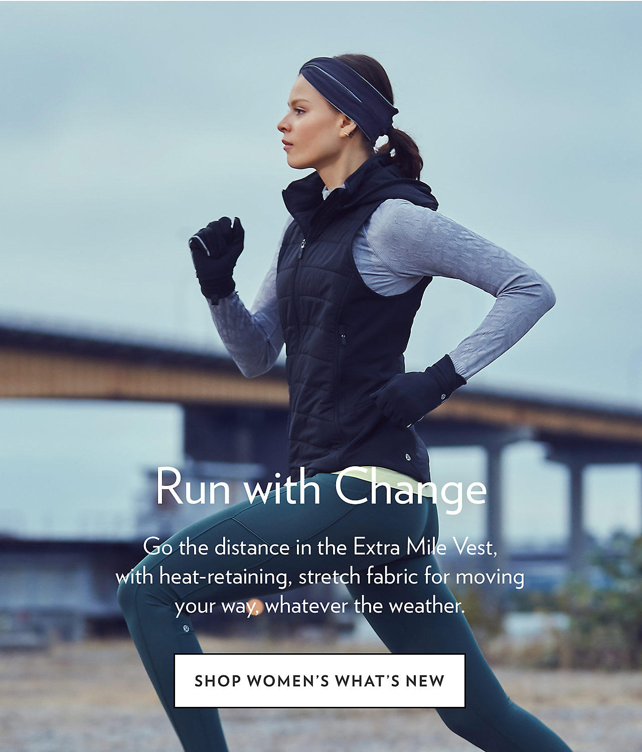 Run with Change - SHOP WOMEN'S WHAT'S NEW