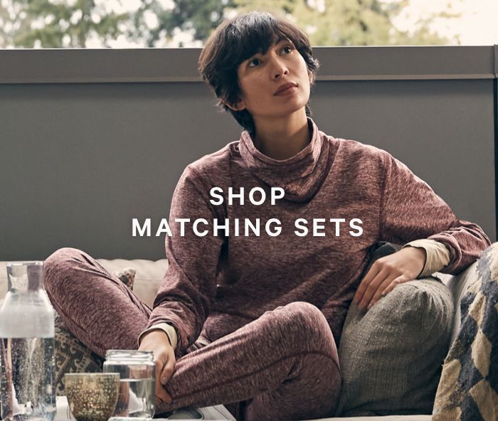 SHOP MATCHING SETS