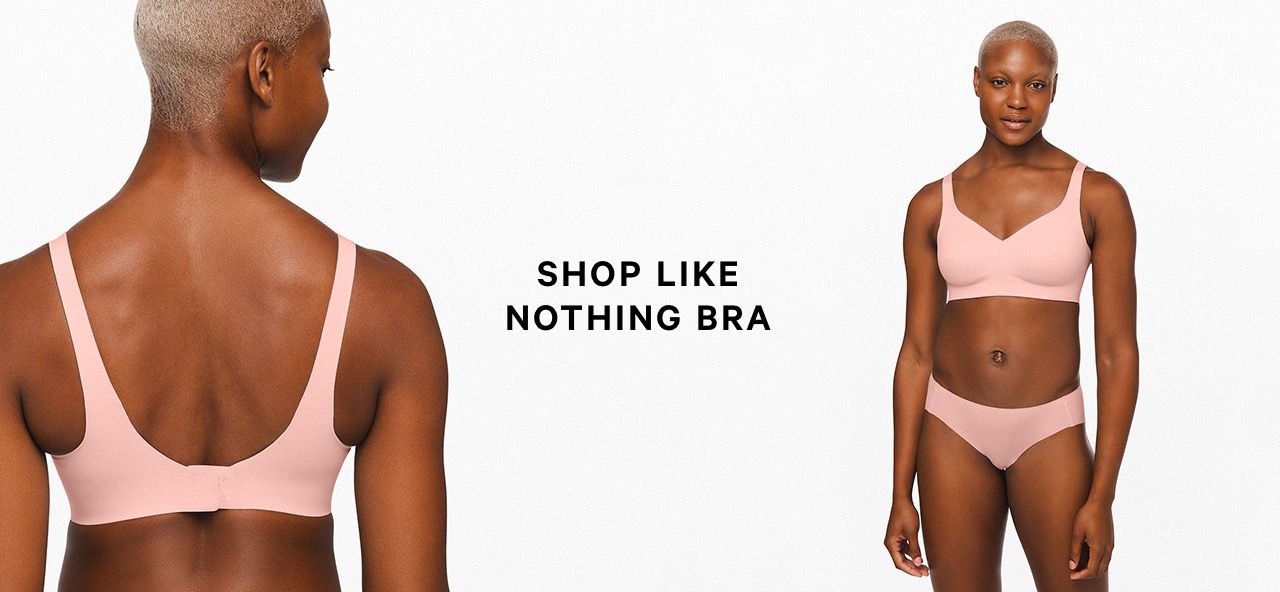 SHOP LIKE NOTHING BRA