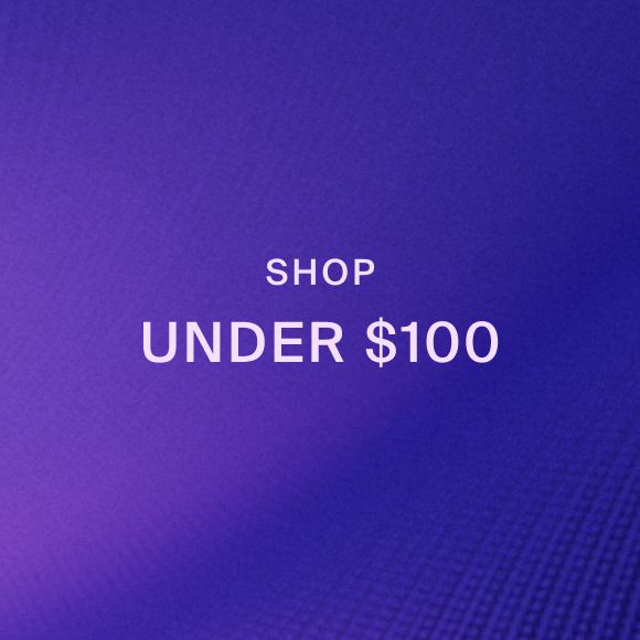 SHOP UNDER $100