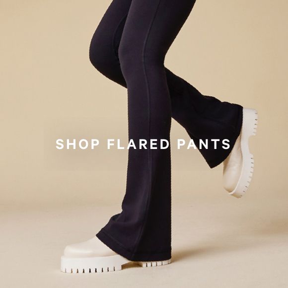 SHOP FLARED PANTS