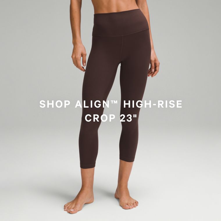 SHOP ALIGN™️ HIGH-RISE
CROP 23 INCHES