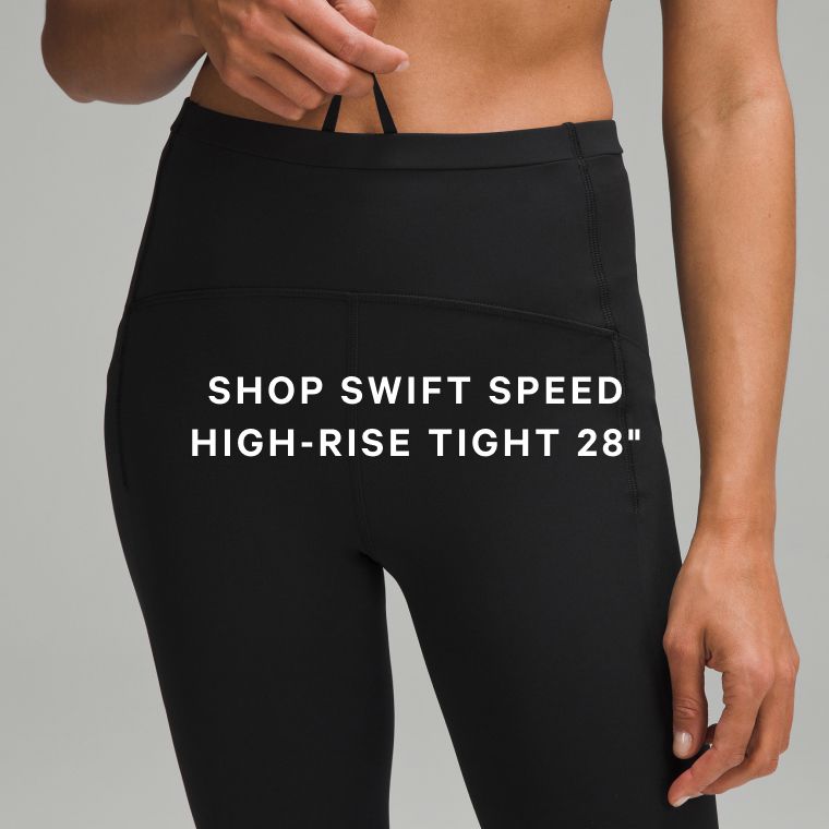 Swift Speed High-Rise Tight 28inches