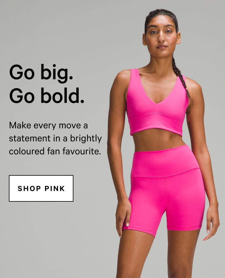 Go big. Go bold. SHOP PINK